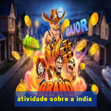 atividade sobre a india